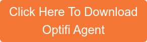 Click Here To Download Optifi Agent